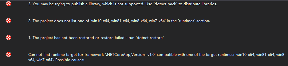 Can not find runtime target for framework ‘.NETCoreApp,Version=v1.0’ compatible with one of the target runtimes: ‘win10-x64, win81-x64, win8-x64, win7-x64’的解决办法-程序旅途